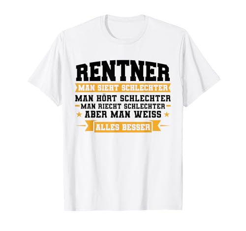 Rentner Aber man weiß alles besser Rentner Rente T-Shirt Rentner Aber man weiß alles besser Rentner Rente T-Shirt von Rente & Ruhestand Geschenk