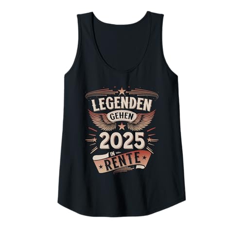 Damen Rentner Geschenk - Legenden gehen 2025 in Rente - Deko Tank Top Damen Rentner Geschenk - Legenden gehen 2025 in Rente - Deko Tank Top von Renteneintritt Geschenk Frau Ruhestand Lustig