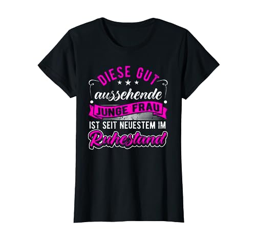 Ruhestand Frauen, Renteneintritt Frau, Pensionärin Rentnerin T-Shirt von Renteneintritt Geschenk Frauen, Rente Geschenkidee