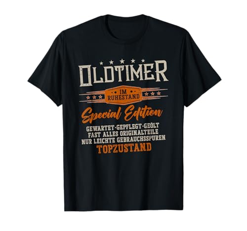 Oldtimer im Ruhestand Rentner 2025 Rente Herren Spruch T-Shirt von Rentner, Rentnerin, Rente & Pension Geschenke
