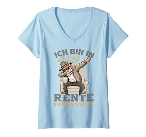 Damen Ich Bin in Rente ich muss gar nix Spruch T-Shirt mit V-Ausschnitt Damen Ich Bin in Rente ich muss gar nix Spruch T-Shirt mit V-Ausschnitt von Rentner Ruhestand Fun Style