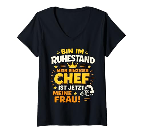 Damen Rente Lustig Pension Rentner Ruhestand Renteneintritt Spruch T-Shirt mit V-Ausschnitt von Rentner Ruhestand Rente Pension Rentnenalter.