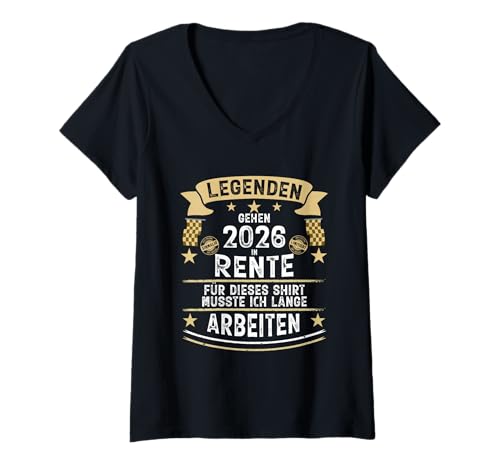 Damen Legenden gehen 2026 in Rente | Lustiges Renten Geschenk T-Shirt mit V-Ausschnitt von Rentner zur Pension Ruhestand 2026