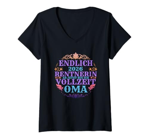 Damen Rentnerin Vollzeit Oma Ruhestand 2026 T-Shirt mit V-Ausschnitt von Rentner zur Pension Ruhestand 2026