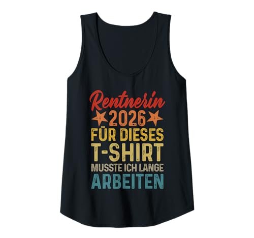 Damen Rentnerin 2026 - Eine Legende geht in den Ruhestand/Rente Tank Top Damen Rentnerin 2026 - Eine Legende geht in den Ruhestand/Rente Tank Top von Rentnerin 2026 Geschenk Frau Ruhestand Rentner