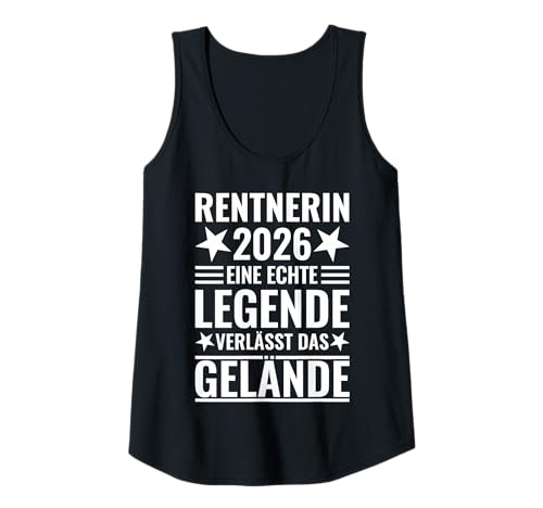 Damen Rentnerin 2026 - Eine echte Legende verlässt das Gelände Tank Top Damen Rentnerin 2026 - Eine echte Legende verlässt das Gelände Tank Top von Rentnerin 2026 Geschenk Frau Ruhestand Rentner