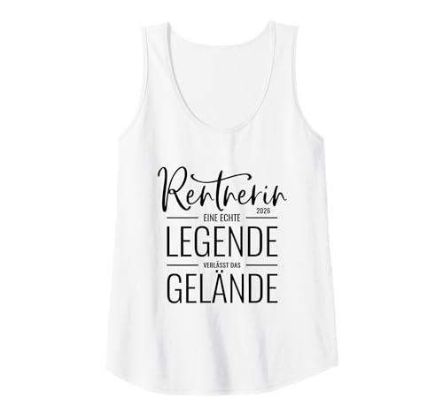 Damen Rentnerin 2026 Legende verlässt das Gelände Rentner Rente Tank Top von Rentnerin 2026 Geschenk Frau Ruhestand Rentner