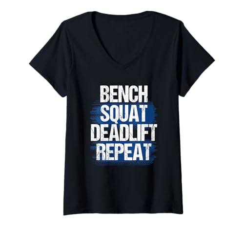 Damen Bench Squat Deadlift Repeat Power Gym Krafttraining T-Shirt mit V-Ausschnitt Damen Bench Squat Deadlift Repeat Power Gym Krafttraining T-Shirt mit V-Ausschnitt von Rep Cycle Gym Club