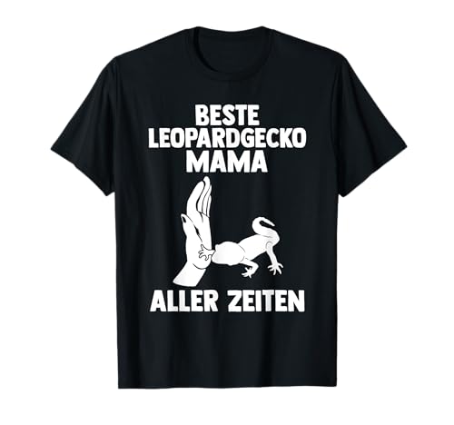 Eidechse Mama Mutter Reptilien Leopard Gecko T-Shirt von Reptil Leopardgecko Tiermotive Geschenke