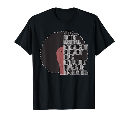 Schwarze Frauen Schöne Intelligente Widerstandsfähige Liebe Innovativ T-Shirt Schwarze Frauen Schöne Intelligente Widerstandsfähige Liebe Innovativ T-Shirt von Respect Black History