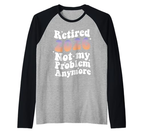 Groovy Retired 2026 Nicht mehr mein Problem, Ruhestand für Frauen Raglan Groovy Retired 2026 Nicht mehr mein Problem, Ruhestand für Frauen Raglan von Retired 2025 Not My Problem Anymore Retro Groovy