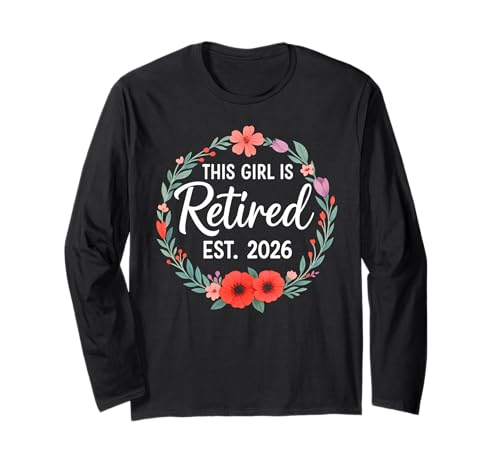 This Girls is Rentner 2026 Floral for Women Rente Langarmshirt This Girls is Rentner 2026 Floral for Women Rente Langarmshirt von Retired 2026 Retirement Store Apparel For Women