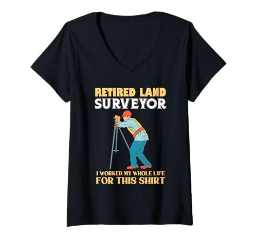 Damen Landvermesser im Ruhestand Ich Habe Mein ganzes Leben lang gearbeitet T-Shirt mit V-Ausschnitt Damen Landvermesser im Ruhestand Ich Habe Mein ganzes Leben lang gearbeitet T-Shirt mit V-Ausschnitt von Retired Land Surveyor Passion Pride Legacy