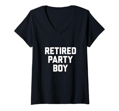 Damen Ruhestand Party Boy T-Shirt mit V-Ausschnitt Damen Ruhestand Party Boy T-Shirt mit V-Ausschnitt von Retired Party Boy Vibes