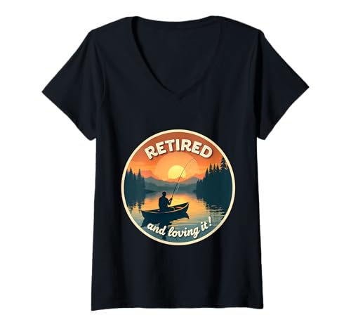 Damen Retired And Loving It Fisher Reitrement Boot Angeln Angler T-Shirt mit V-Ausschnitt Damen Retired And Loving It Fisher Reitrement Boot Angeln Angler T-Shirt mit V-Ausschnitt von Retired Time To Do What I Want RV Camping Products