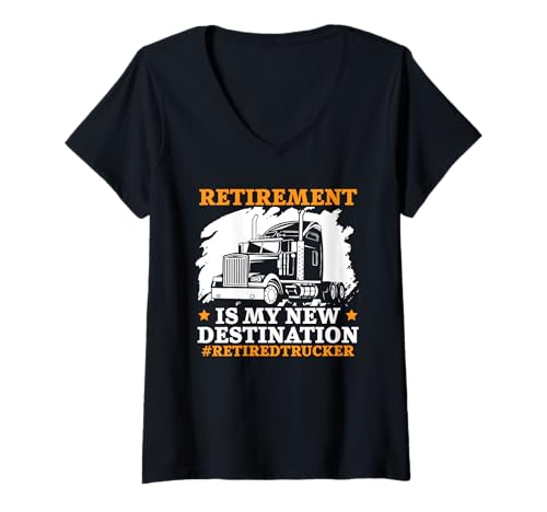Damen Pensionierter Trucker, Rentner, LKW-Fahrer, Ruhestandsfeier T-Shirt mit V-Ausschnitt von Retired Trucker Pensioner Truck Driver Retirement