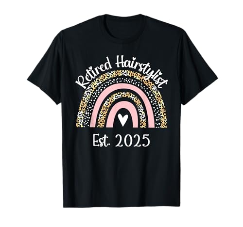 Friseur im Ruhestand Est 2025 Ruhestand Frauen T-Shirt Friseur im Ruhestand Est 2025 Ruhestand Frauen T-Shirt von Retirement 2025