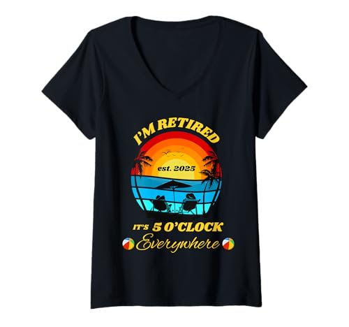 Damen est. 2025 Ruhestand It's 5 o'clock Everywhere Ruhestandsparty T-Shirt mit V-Ausschnitt Damen est. 2025 Ruhestand It's 5 o'clock Everywhere Ruhestandsparty T-Shirt mit V-Ausschnitt von Retirement Gags Have Fun At Work Tomorrow