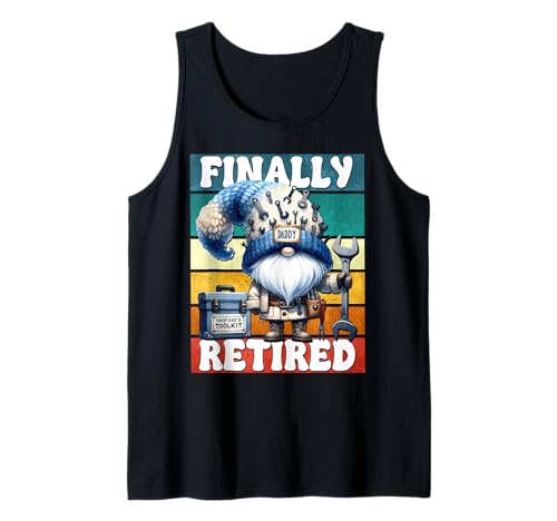 Herren Handyman Retirement GNOME Craftsman Daddy is Finally Retired Tank Top von Retirement Gifts For Men Who Love To Fix Things
