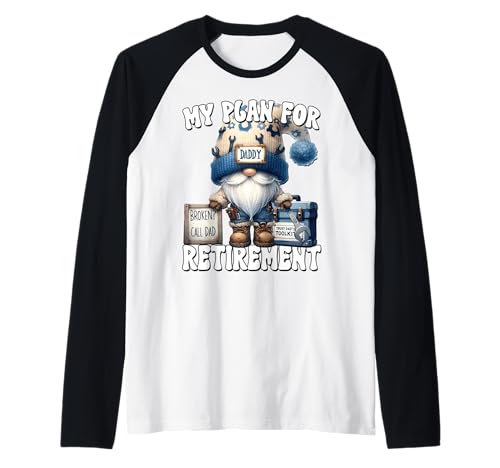 Herren Retired Dad Handyman GNOME for Men Funny Retirement Plan Raglan Herren Retired Dad Handyman GNOME for Men Funny Retirement Plan Raglan von Retirement Gifts For Men Who Love To Fix Things