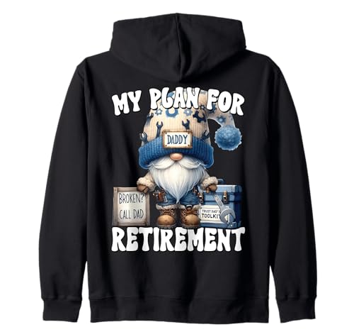 Retired Dad Handyman GNOME for Men Funny Retirement Plan Kapuzenjacke Retired Dad Handyman GNOME for Men Funny Retirement Plan Kapuzenjacke von Retirement Gifts For Men Who Love To Fix Things