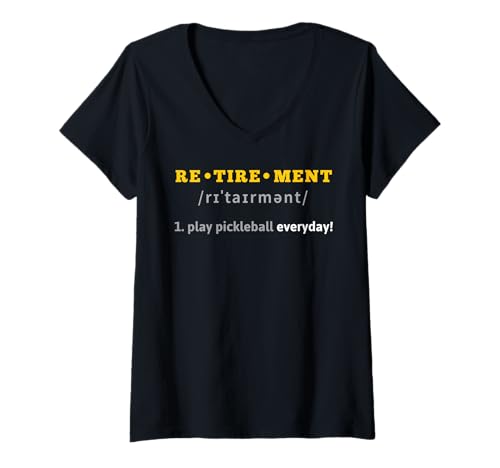 Damen Ruhestand Spielen Sie jeden Tag Pickleball Lustiger Rentner im Ruhestand T-Shirt mit V-Ausschnitt Damen Ruhestand Spielen Sie jeden Tag Pickleball Lustiger Rentner im Ruhestand T-Shirt mit V-Ausschnitt von Retirement Play Pickleball Retired Retiree Gifts