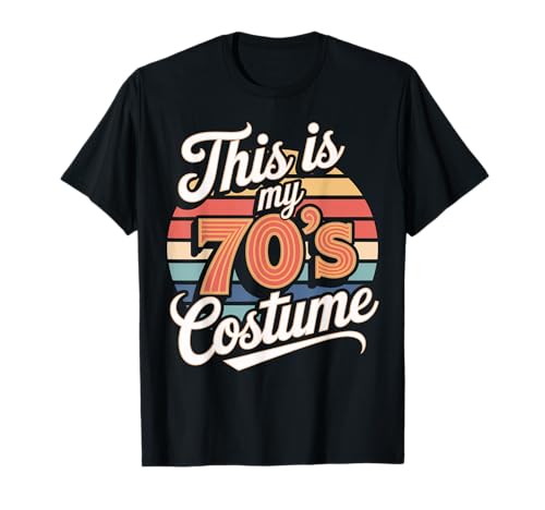 This Is My 70er Jahre Kostüm 70 Stile Herren 70er Jahre Disco 1970er Jahre Outfit T-Shirt This Is My 70er Jahre Kostüm 70 Stile Herren 70er Jahre Disco 1970er Jahre Outfit T-Shirt von Retro 70's Styles Clothing, 70's Themed Shirt