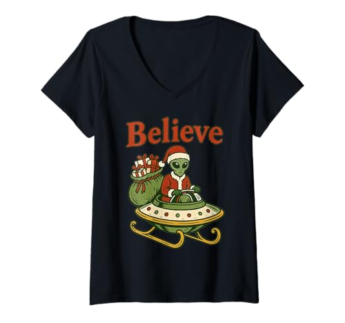 Damen Believe Funny UFO Alien Santa Schlitten Sci Fi Weihnachten T-Shirt mit V-Ausschnitt Damen Believe Funny UFO Alien Santa Schlitten Sci Fi Weihnachten T-Shirt mit V-Ausschnitt von Retro Alien Santa Claus XMAS Funny Holiday Designs