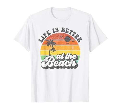 Life Is Better At The Beach Retro Sommer Urlaub Frauen Geschenk T-Shirt von Retro Beach Vacation Summer Quotes Shirts & Gifts