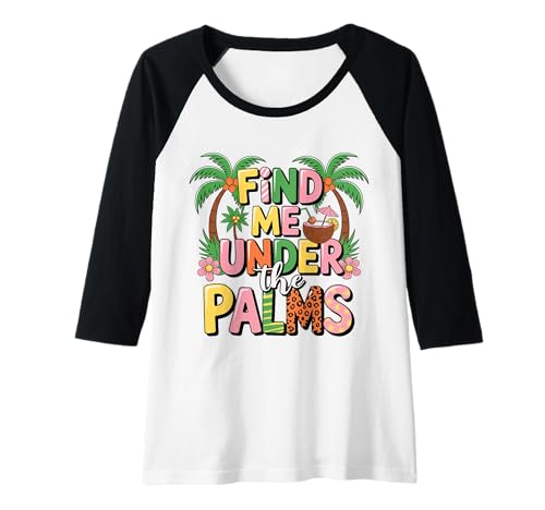 Damen Cooler tropischer Retro-Strandurlaub „Finde Mich unter den Palmen“ Raglan Damen Cooler tropischer Retro-Strandurlaub „Finde Mich unter den Palmen“ Raglan von Retro Beach Vibes Funny Vacation Party Trip Tees
