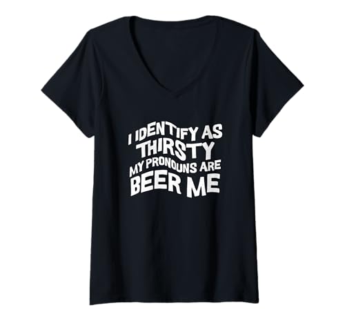 Damen I Identify As Thirsty My Pronouns Are Beer Me - Barkeeper T-Shirt mit V-Ausschnitt von Retro Beer Drinking Design