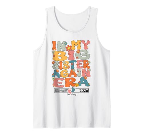 Herren In My Big Sister Again Era Groovy Big Sister Again 2026 Süß Tank Top von Retro Big Sister Again Sibling Reveal Announcement