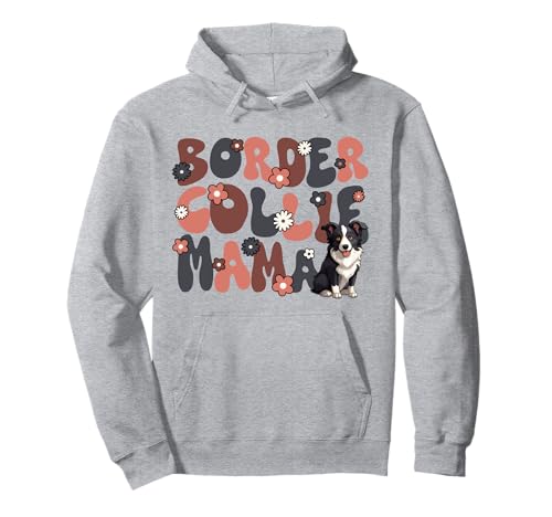 Border Collie Groovy World's best Border Collie Mama Pullover Hoodie von Retro Border Collie Dog Tees
