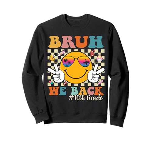 Bruh We Back 10th Grade Retro Back to School Boys Girls Kids Sweatshirt von Retro Bruh We Back to School Students Teachers