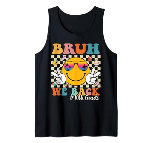 Bruh We Back 10th Grade Retro Back to School Boys Girls Kids Tank Top von Retro Bruh We Back to School Students Teachers