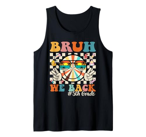 Bruh We Back 5th Grade Retro Back to School Boys Girls Kids Tank Top von Retro Bruh We Back to School Students Teachers