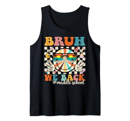 Bruh We Back Middle School Retro Back to School Boys Girls Tank Top von Retro Bruh We Back to School Students Teachers