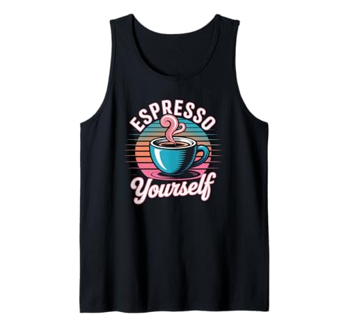 Humorvoller Spruch Espresso Yourself Kaffee Wortspiel Damen Herren Tank Top von Retro Cafe Vibe Latte Barista Lover Husband Wife