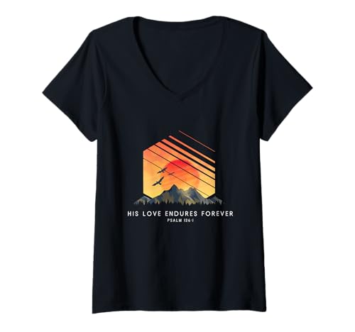 Damen His Love Endures Forever Psalm 136:1 - Religiöser Bibelvers T-Shirt mit V-Ausschnitt von Retro Christian Apparel Gifts