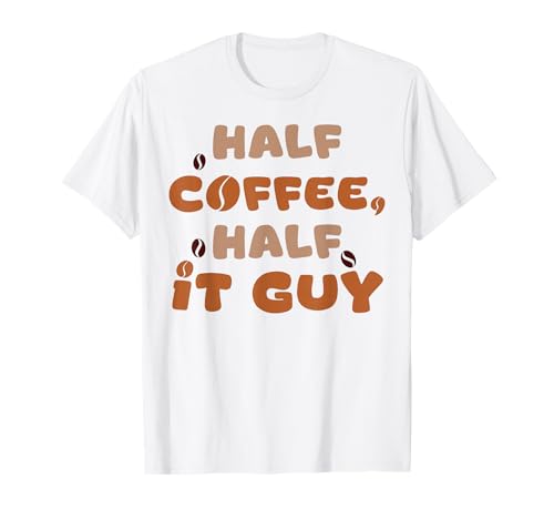 Half Coffee Half IT Guy Lustige Grafik für Männer Frauen T-Shirt Half Coffee Half IT Guy Lustige Grafik für Männer Frauen T-Shirt von Retro Coffee Lover Tee