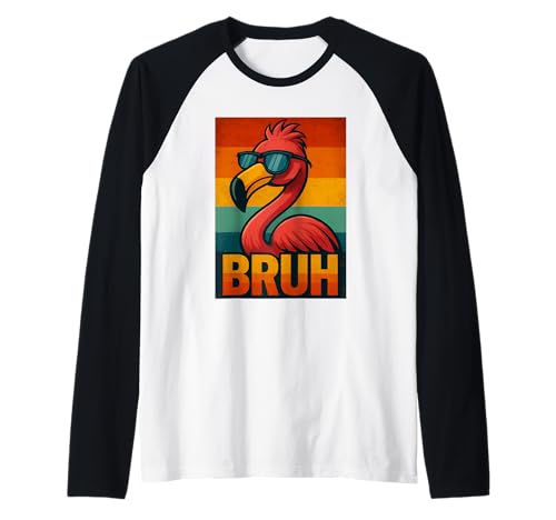 Bruh Flamingo Shirt Lustig Retro Flamingo Grafik Herren Damen Raglan Bruh Flamingo Shirt Lustig Retro Flamingo Grafik Herren Damen Raglan von Retro Flamingo Bruh in Sunglasses Flamingo Lovers