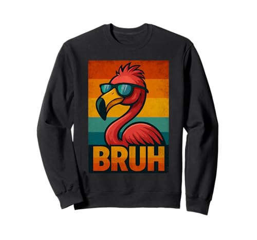 Cooles Flamingo Bruh Shirt für Herren Damen Vintage Flamingo Bruh Sweatshirt Cooles Flamingo Bruh Shirt für Herren Damen Vintage Flamingo Bruh Sweatshirt von Retro Flamingo Bruh in Sunglasses Flamingo Lovers