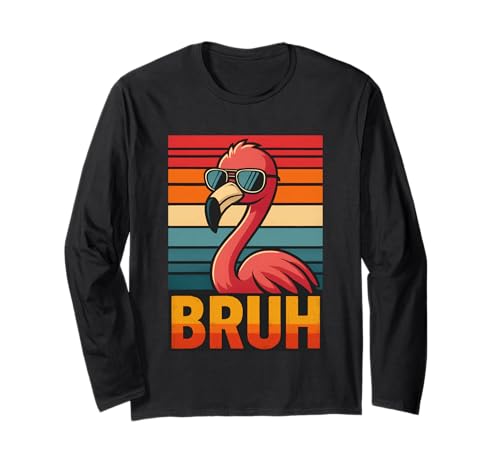 Lustiges Flamingo Bruh Shirt Retro Flamingo Grafik Herren Damen Langarmshirt Lustiges Flamingo Bruh Shirt Retro Flamingo Grafik Herren Damen Langarmshirt von Retro Flamingo Bruh in Sunglasses Flamingo Lovers