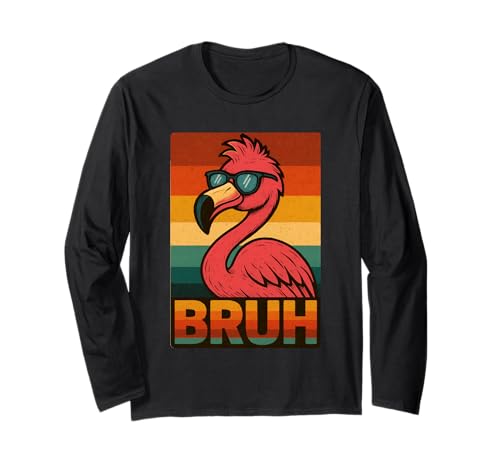 Lustiges Flamingo Bruh Shirt Retro Flamingo Grafik Herren Damen Langarmshirt von Retro Flamingo Bruh in Sunglasses Flamingo Lovers