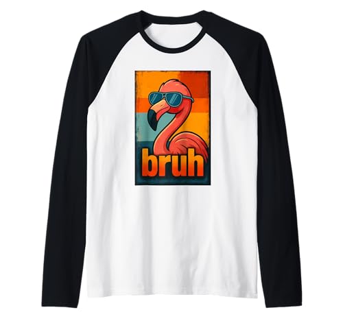 Lustiges Flamingo Bruh Shirt Retro Flamingo Grafik Herren Damen Raglan Lustiges Flamingo Bruh Shirt Retro Flamingo Grafik Herren Damen Raglan von Retro Flamingo Bruh in Sunglasses Flamingo Lovers