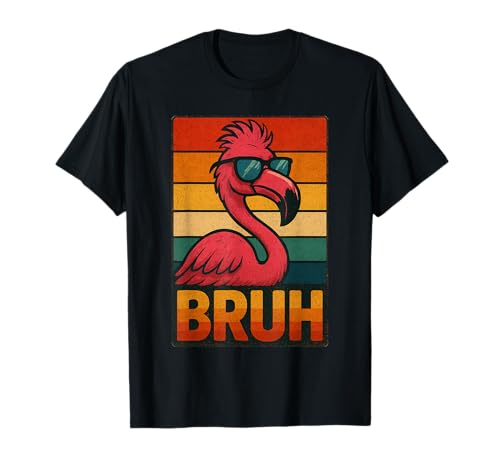Lustiges Flamingo Bruh Shirt Retro Flamingo Grafik Herren Damen T-Shirt Lustiges Flamingo Bruh Shirt Retro Flamingo Grafik Herren Damen T-Shirt von Retro Flamingo Bruh in Sunglasses Flamingo Lovers