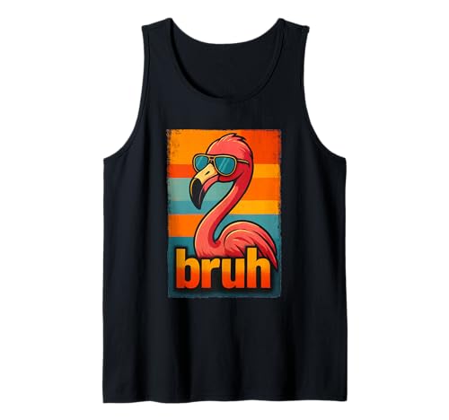 Lustiges Flamingo Bruh Shirt Retro Flamingo Grafik Herren Damen Tank Top Lustiges Flamingo Bruh Shirt Retro Flamingo Grafik Herren Damen Tank Top von Retro Flamingo Bruh in Sunglasses Flamingo Lovers
