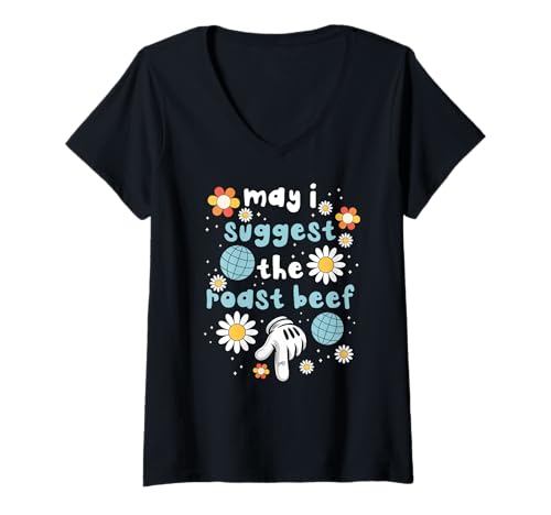 Damen Darf Ich das Roastbeef Empfehlen Lustiger Erwachsenenhumor T-Shirt mit V-Ausschnitt Damen Darf Ich das Roastbeef Empfehlen Lustiger Erwachsenenhumor T-Shirt mit V-Ausschnitt von Retro Floral Fun Vibes Peinlich Frecher Humor