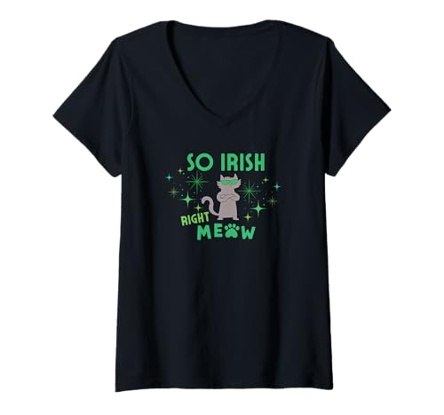 Damen Vintage So Irish Rigt Meow St Patty's Day Lustige Katze Geschenke T-Shirt mit V-Ausschnitt Damen Vintage So Irish Rigt Meow St Patty's Day Lustige Katze Geschenke T-Shirt mit V-Ausschnitt von Retro Funny Groovy Sarcastic Vintage Holiday Tees