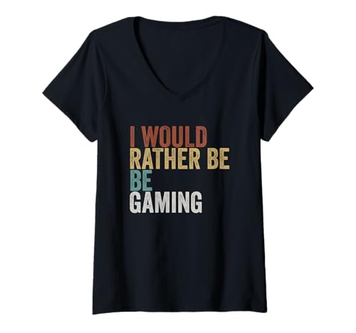 Damen I Would Rather Be Gaming Vintage Typografie T-Shirt mit V-Ausschnitt Damen I Would Rather Be Gaming Vintage Typografie T-Shirt mit V-Ausschnitt von Retro Gamer Quotes